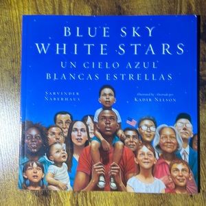 Kids Book Bilingual “Blue Sky White Stars” Spanish English Educate Equality